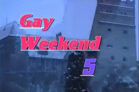 sexy gay Weekend